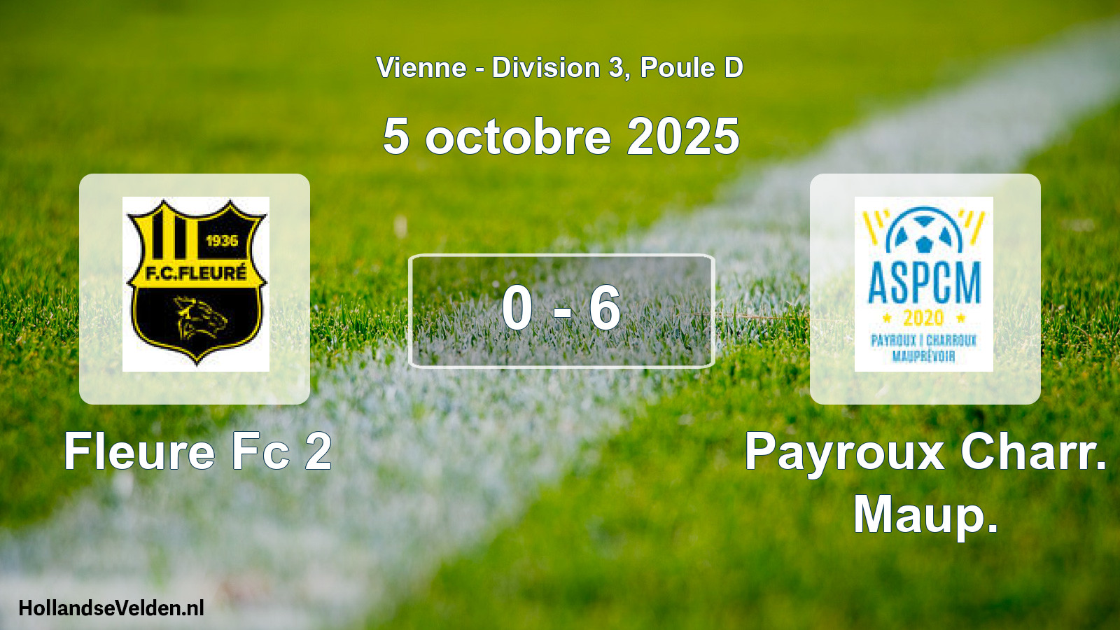 Gespeelde wedstrijd: Fleure Fc 2 - Payroux Charr. Maup. 0 - 6 (5 octobre 2025)