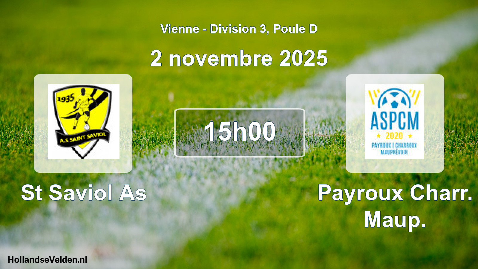 Geplande wedstrijd: St Saviol As - Payroux Charr. Maup. (2 novembre 2025)