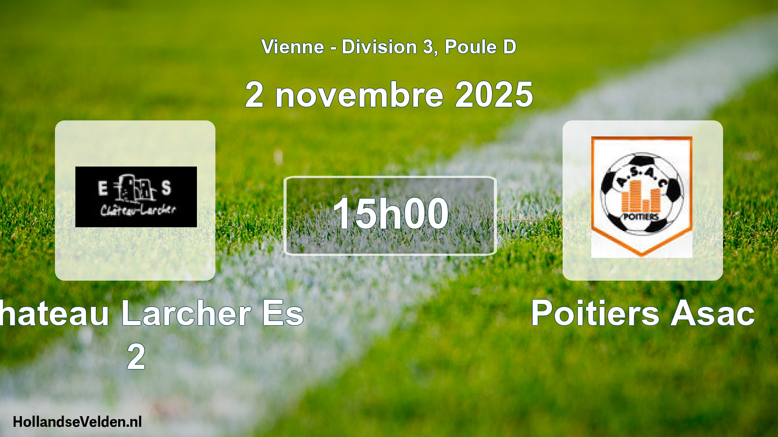 Geplande wedstrijd: Chateau Larcher Es 2 - Poitiers Asac (2 novembre 2025)