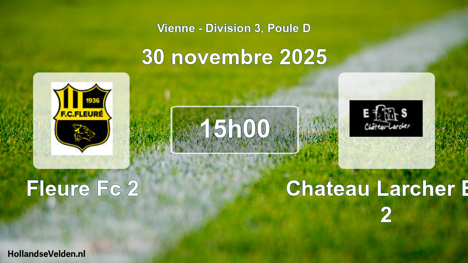 Geplande wedstrijd: Fleure Fc 2 - Chateau Larcher Es 2 (30 novembre 2025)