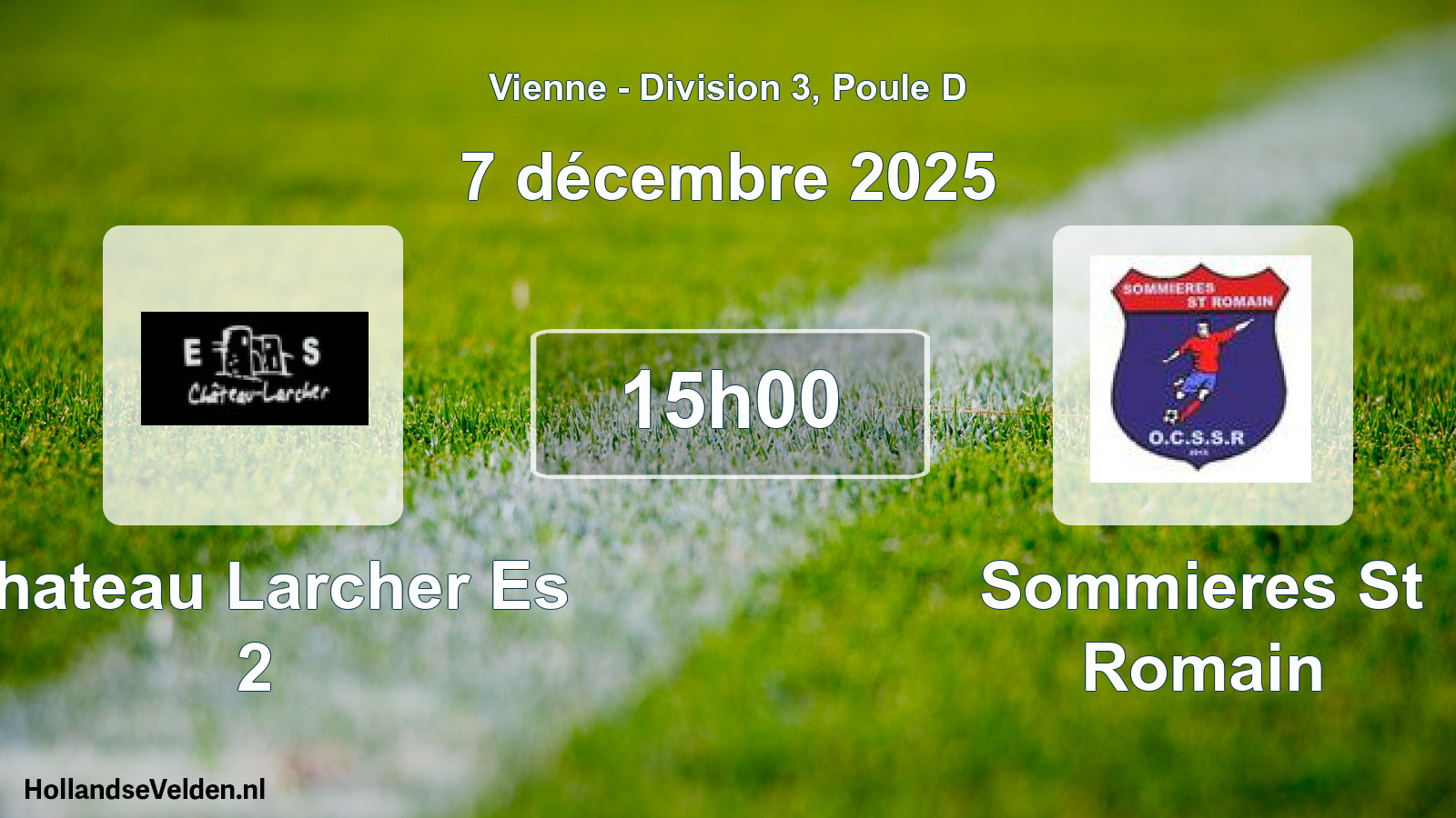 Geplande wedstrijd: Chateau Larcher Es 2 - Sommieres St Romain (7 décembre 2025)