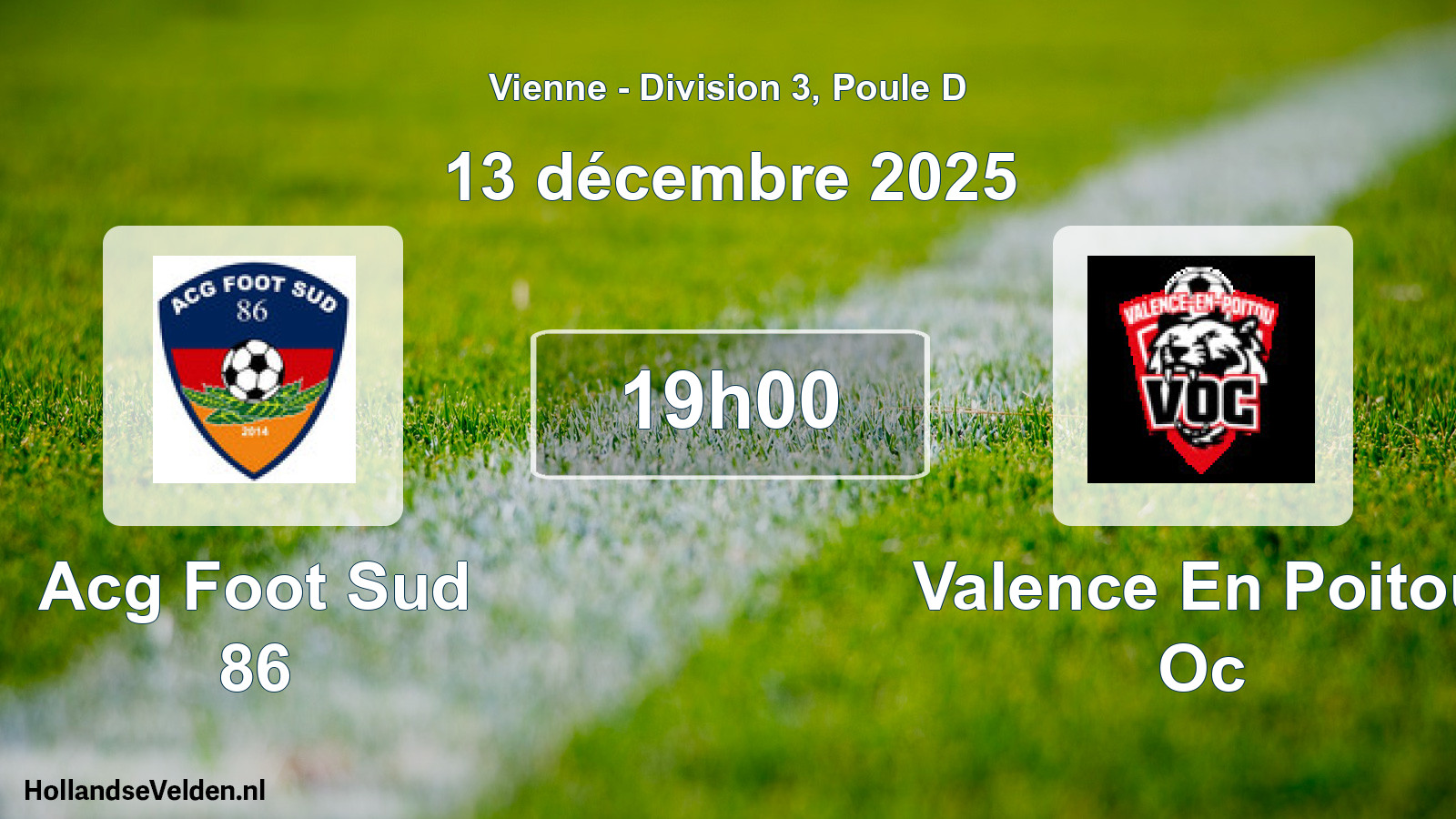 Geplande wedstrijd: Acg Foot Sud 86 - Valence En Poitou Oc (13 décembre 2025)