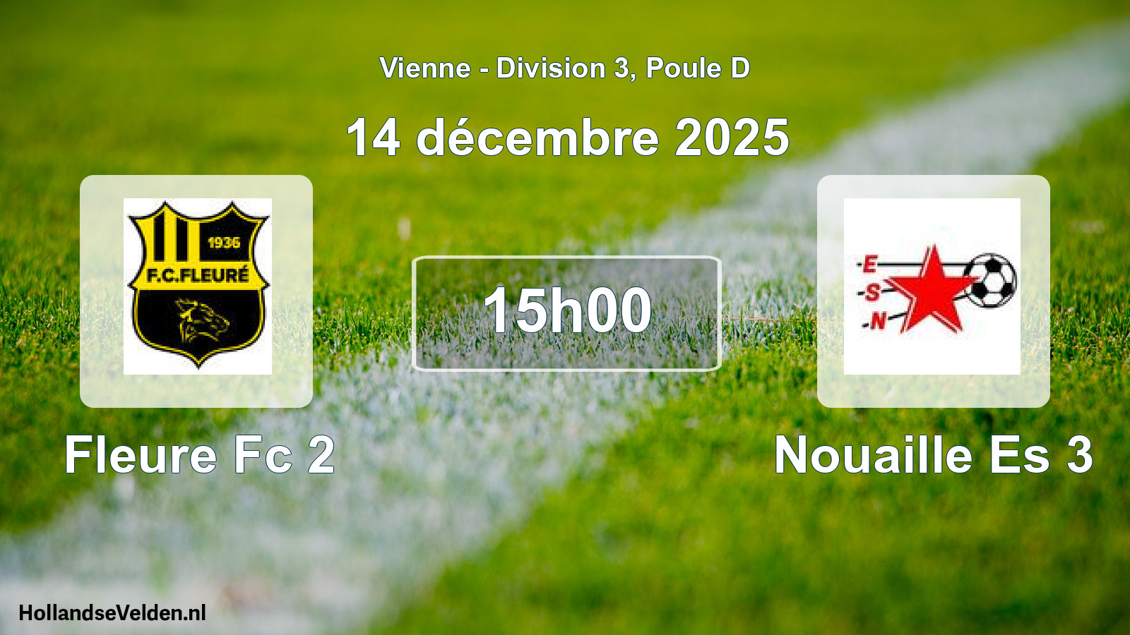 Geplande wedstrijd: Fleure Fc 2 - Nouaille Es 3 (14 décembre 2025)