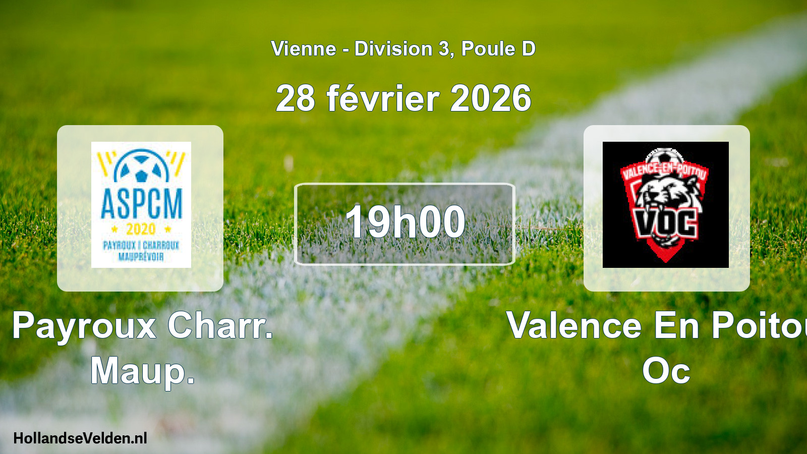 Geplande wedstrijd: Payroux Charr. Maup. - Valence En Poitou Oc (28 février 2026)