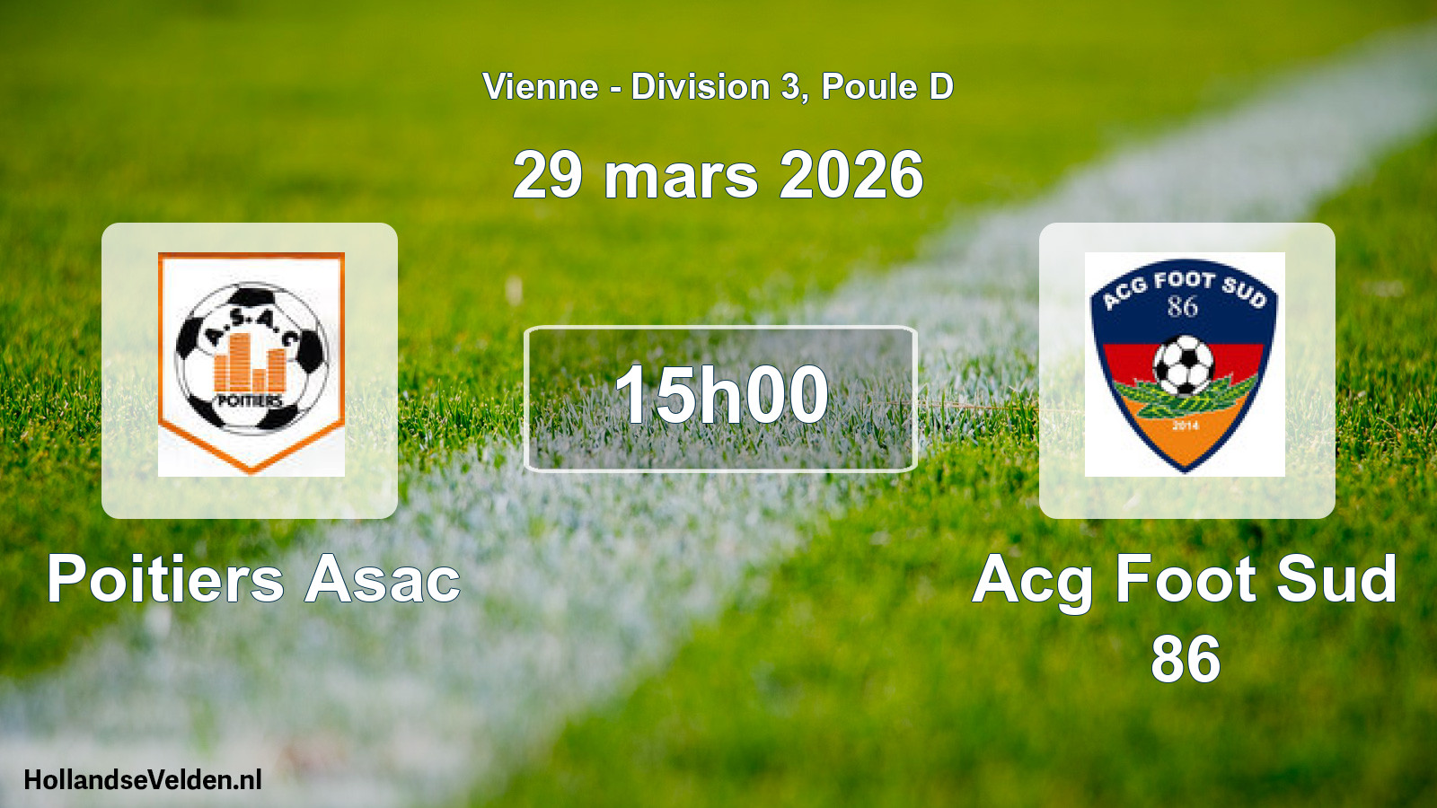 Geplande wedstrijd: Poitiers Asac - Acg Foot Sud 86 (29 mars 2026)