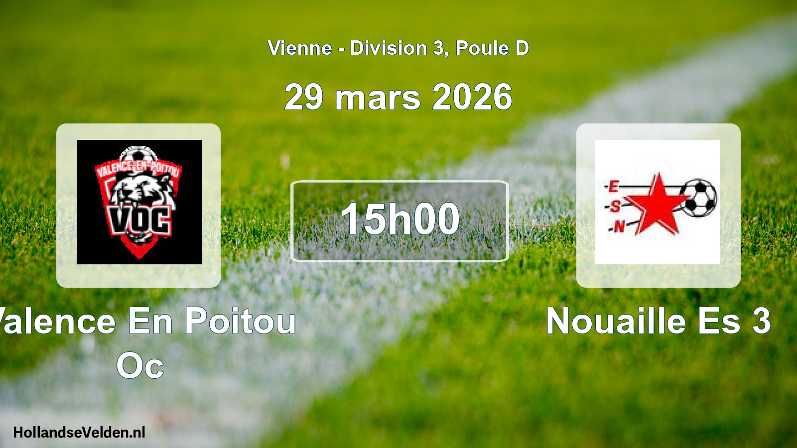 Geplande wedstrijd: Valence En Poitou Oc - Nouaille Es 3 (29 maart 2026)