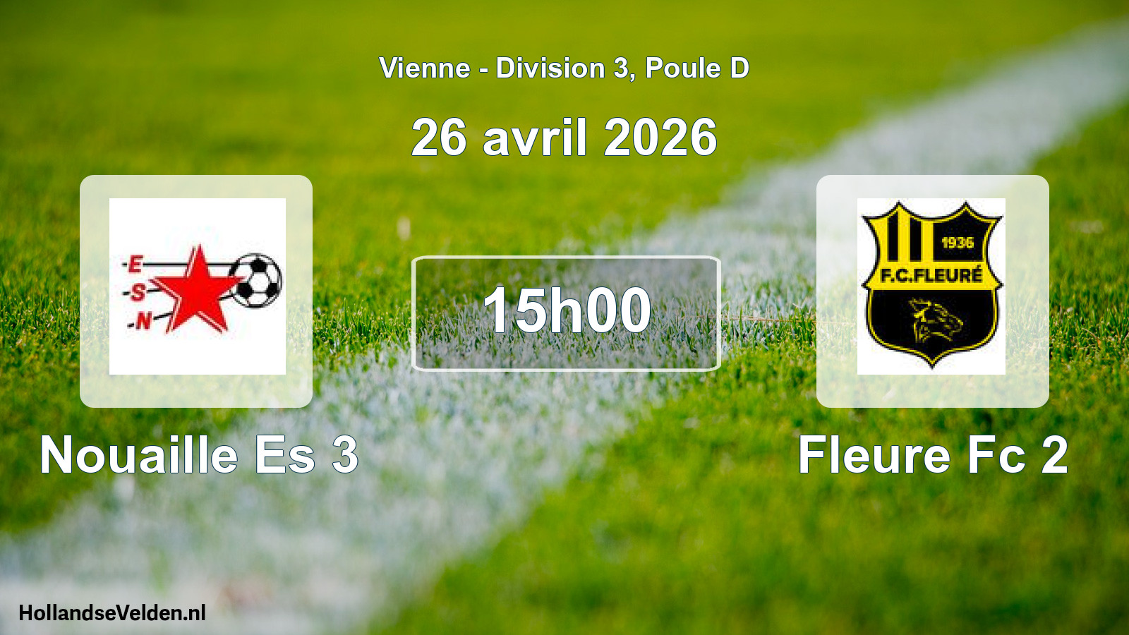 Geplande wedstrijd: Nouaille Es 3 - Fleure Fc 2 (26 avril 2026)