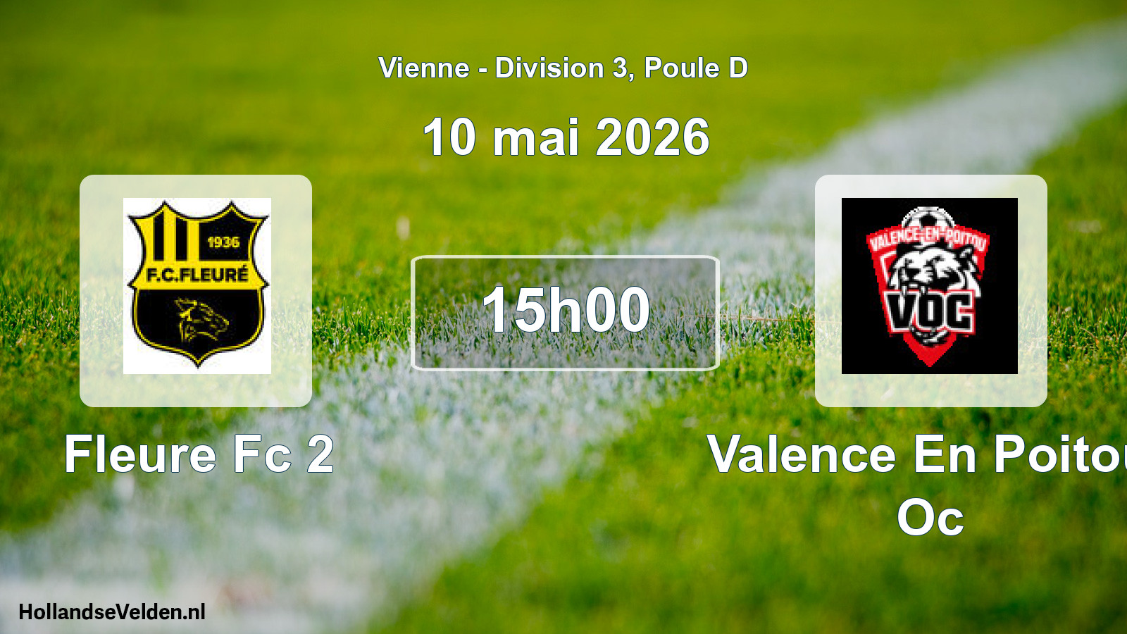 Geplande wedstrijd: Fleure Fc 2 - Valence En Poitou Oc (10 mei 2026)