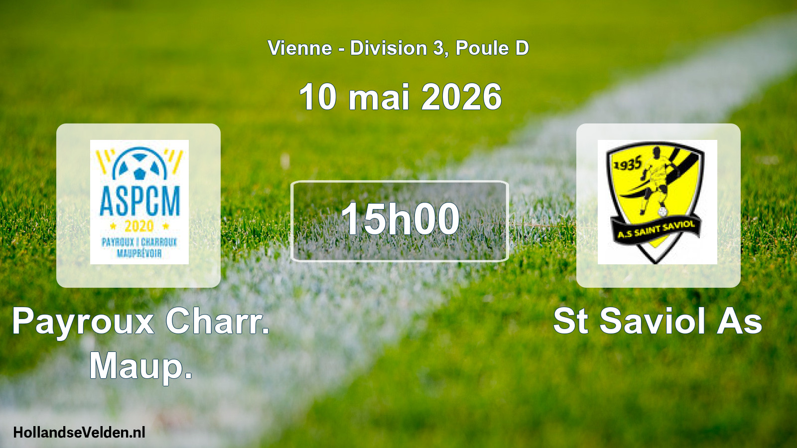 Geplande wedstrijd: Payroux Charr. Maup. - St Saviol As (10 mai 2026)
