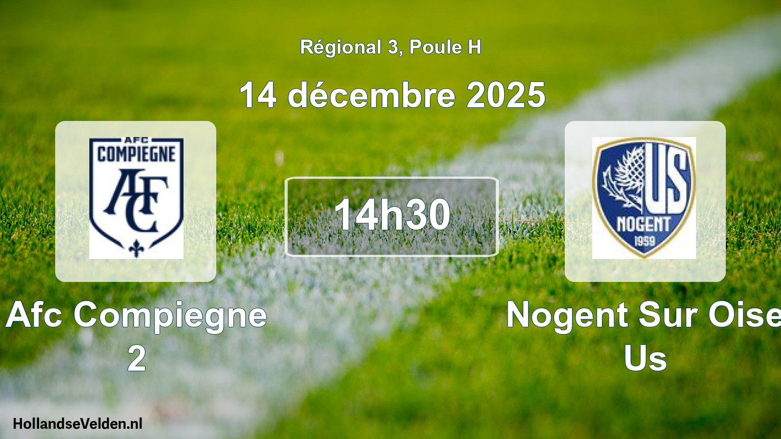Geplande wedstrijd: Afc Compiegne 2 - Nogent Sur Oise Us (14 décembre 2025)