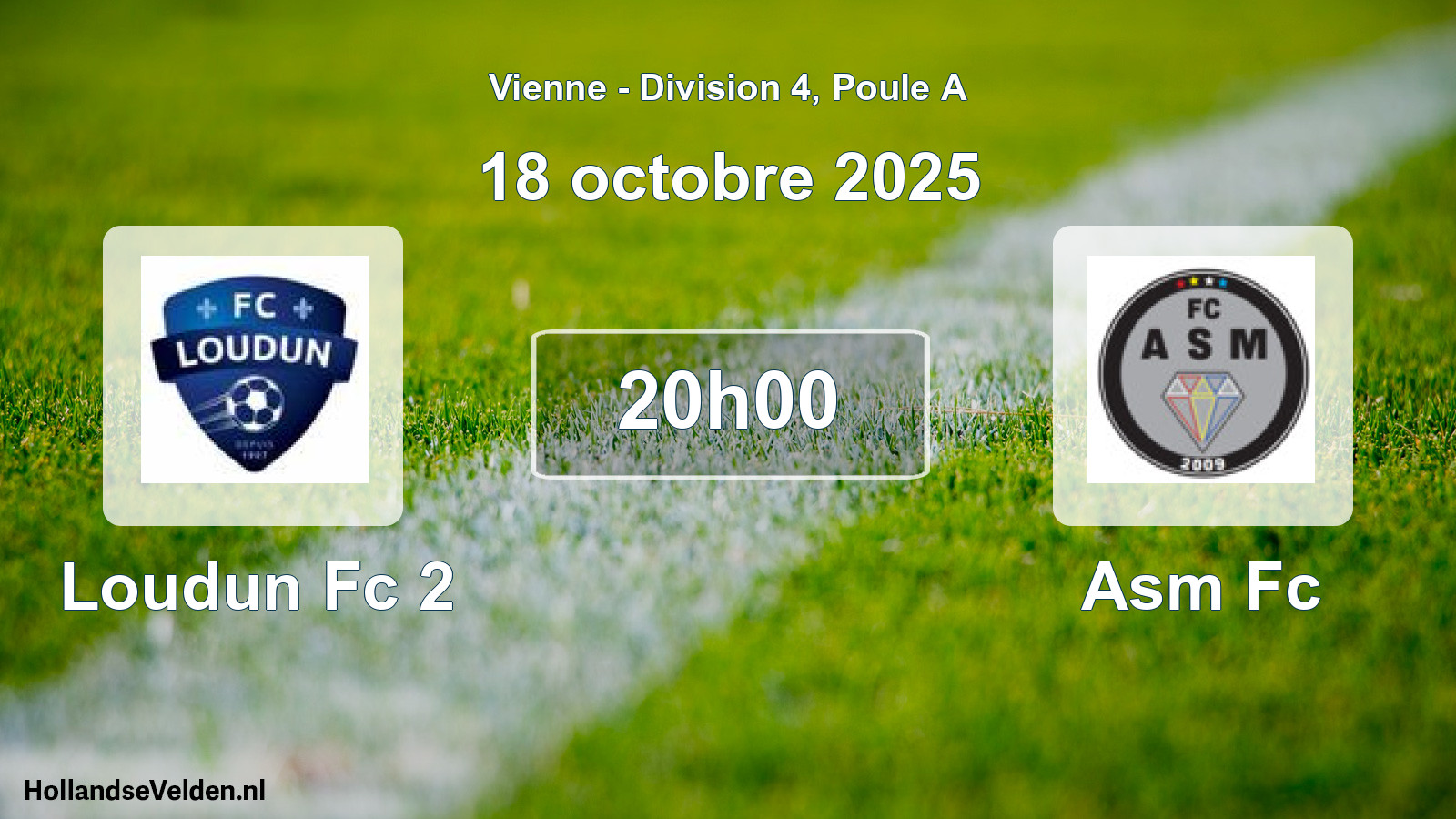 Geplande wedstrijd: Loudun Fc 2 - Asm Fc (18 octobre 2025)