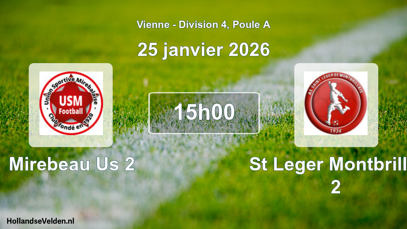 Geplande wedstrijd: Mirebeau Us 2 - St Leger Montbrillai 2 (25 janvier 2026)
