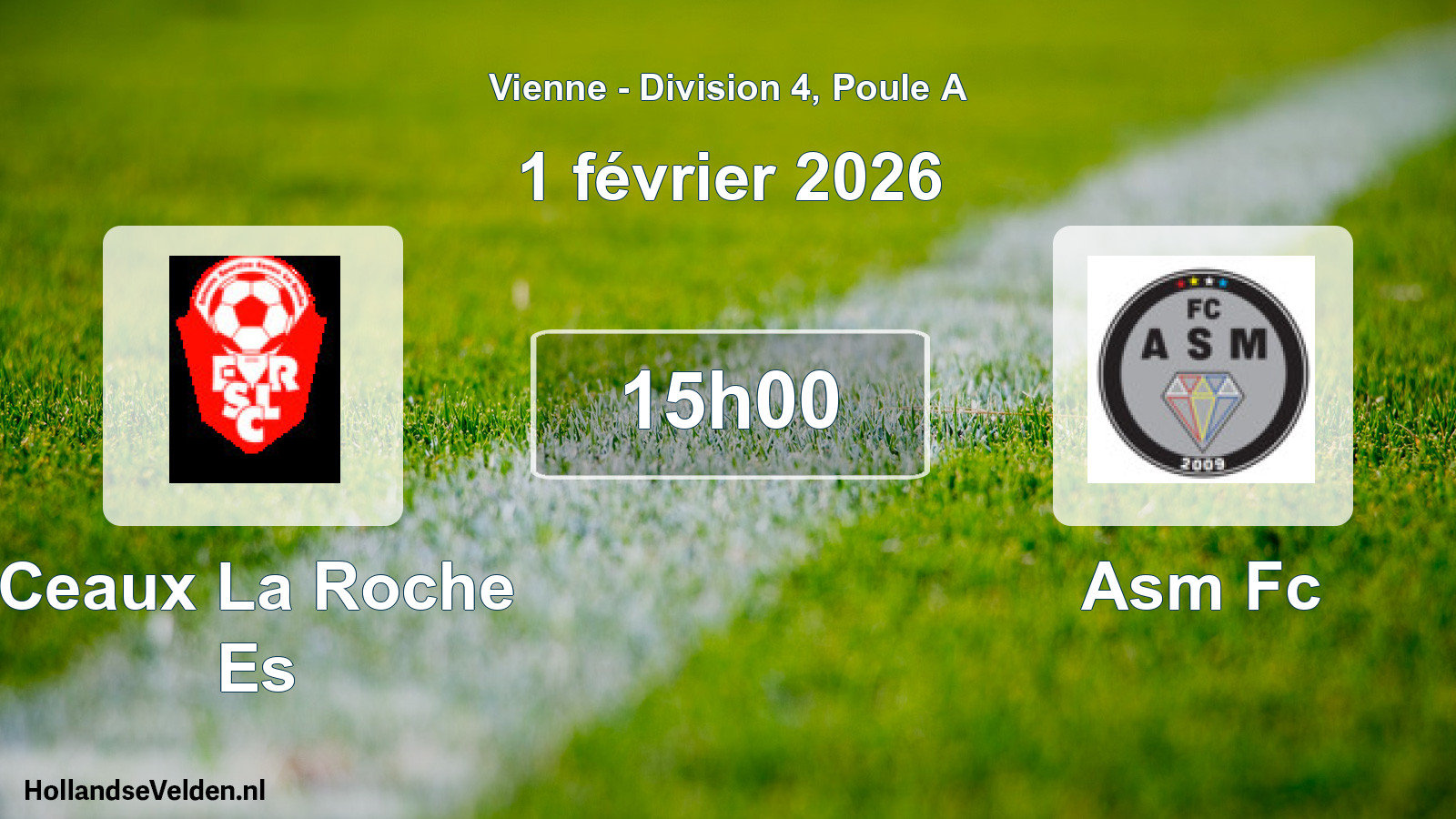 Geplande wedstrijd: Ceaux La Roche Es - Asm Fc (1 février 2026)