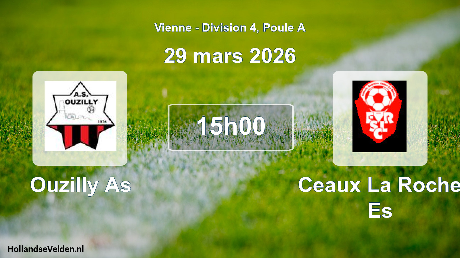 Geplande wedstrijd: Ouzilly As - Ceaux La Roche Es (29 mars 2026)