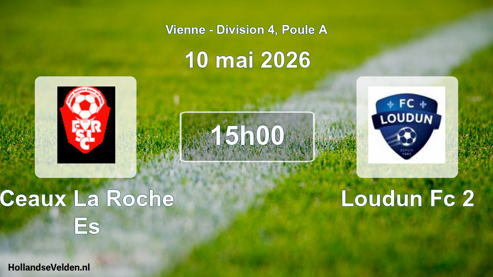 Geplande wedstrijd: Ceaux La Roche Es - Loudun Fc 2 (10 mai 2026)