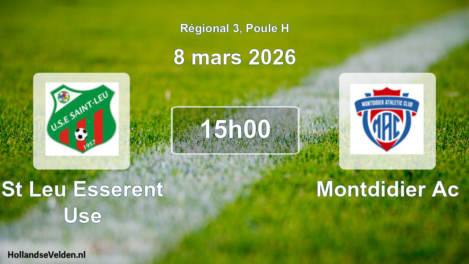 Geplande wedstrijd: St Leu Esserent Use - Montdidier Ac (8 mars 2026)
