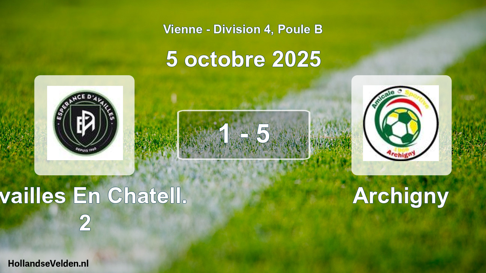 Gespeelde wedstrijd: Availles En Chatell. 2 - Archigny 1 - 5 (5 octobre 2025)