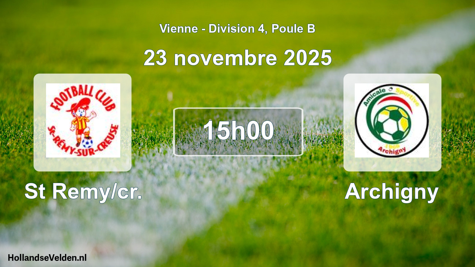 Scheduled Match: St Remy/cr. - Archigny (23 November 2025)