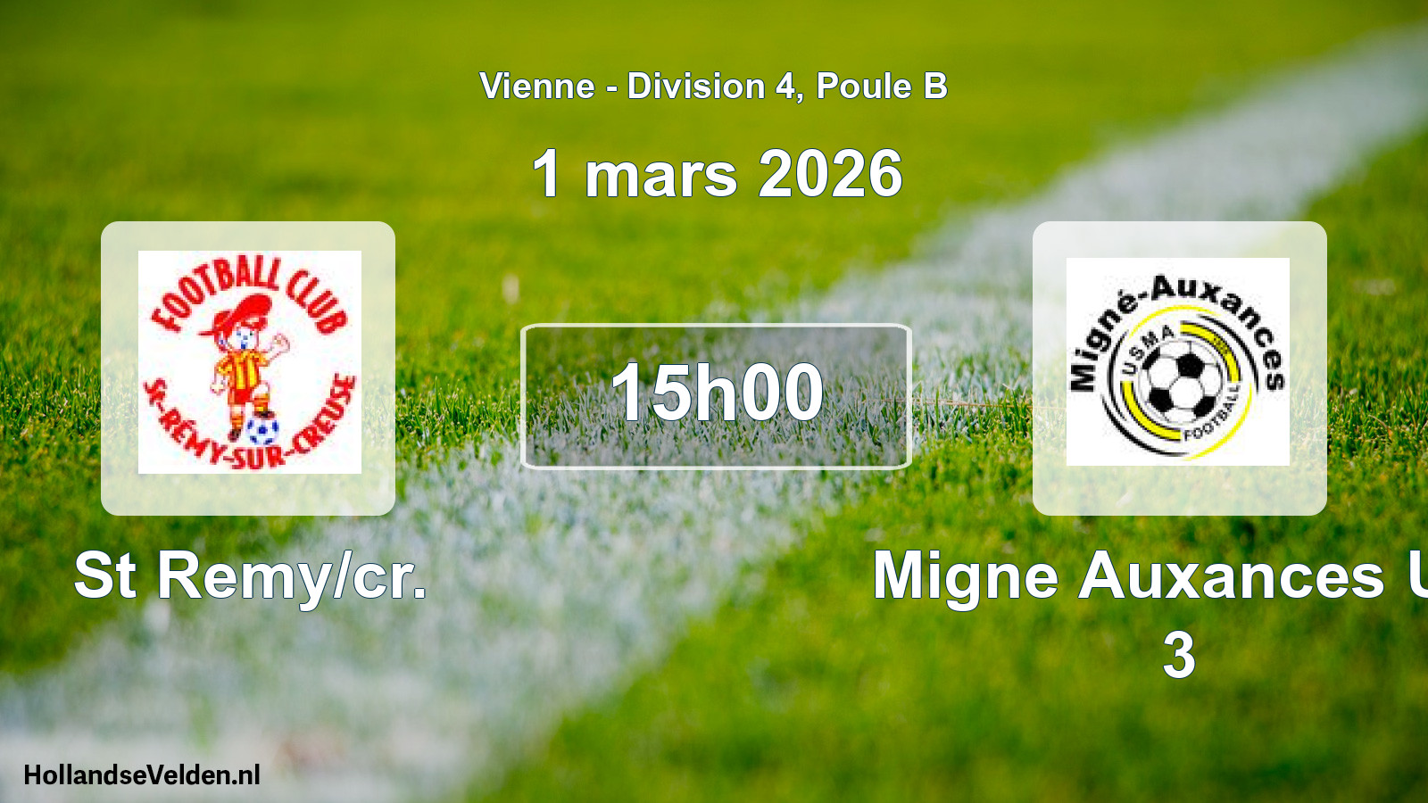 Scheduled Match: St Remy/cr. - Migne Auxances Us 3 (1 March 2026)