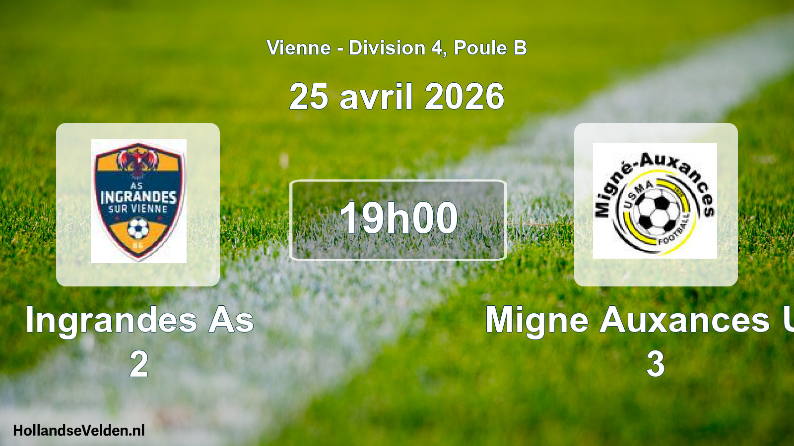 Geplande wedstrijd: Ingrandes As 2 - Migne Auxances Us 3 (25 avril 2026)