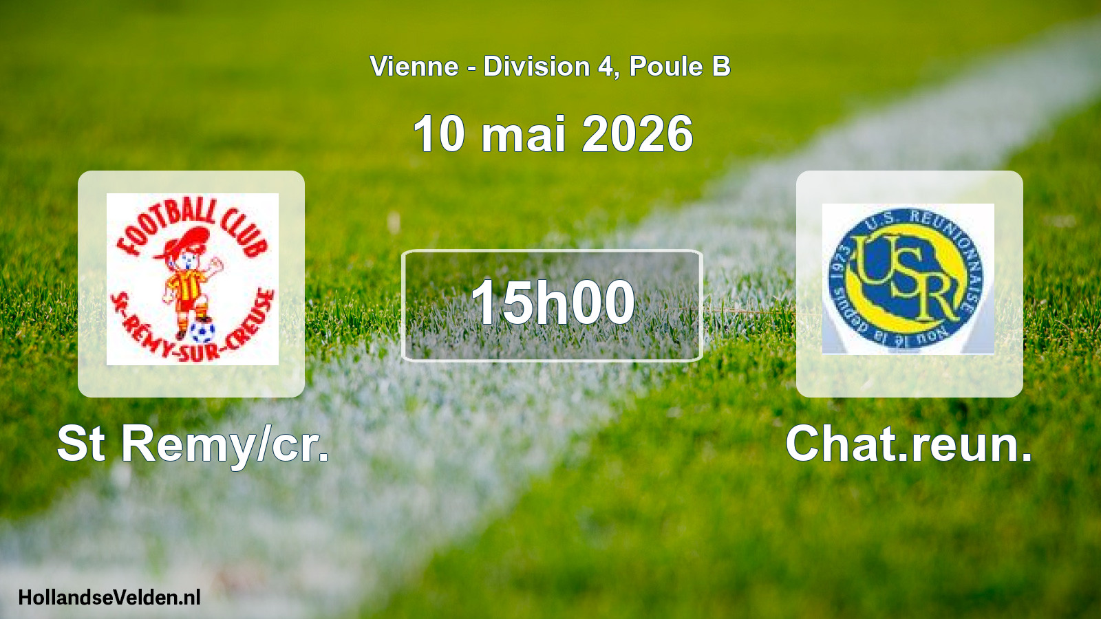 Scheduled Match: St Remy/cr. - Chat.reun. (10 May 2026)