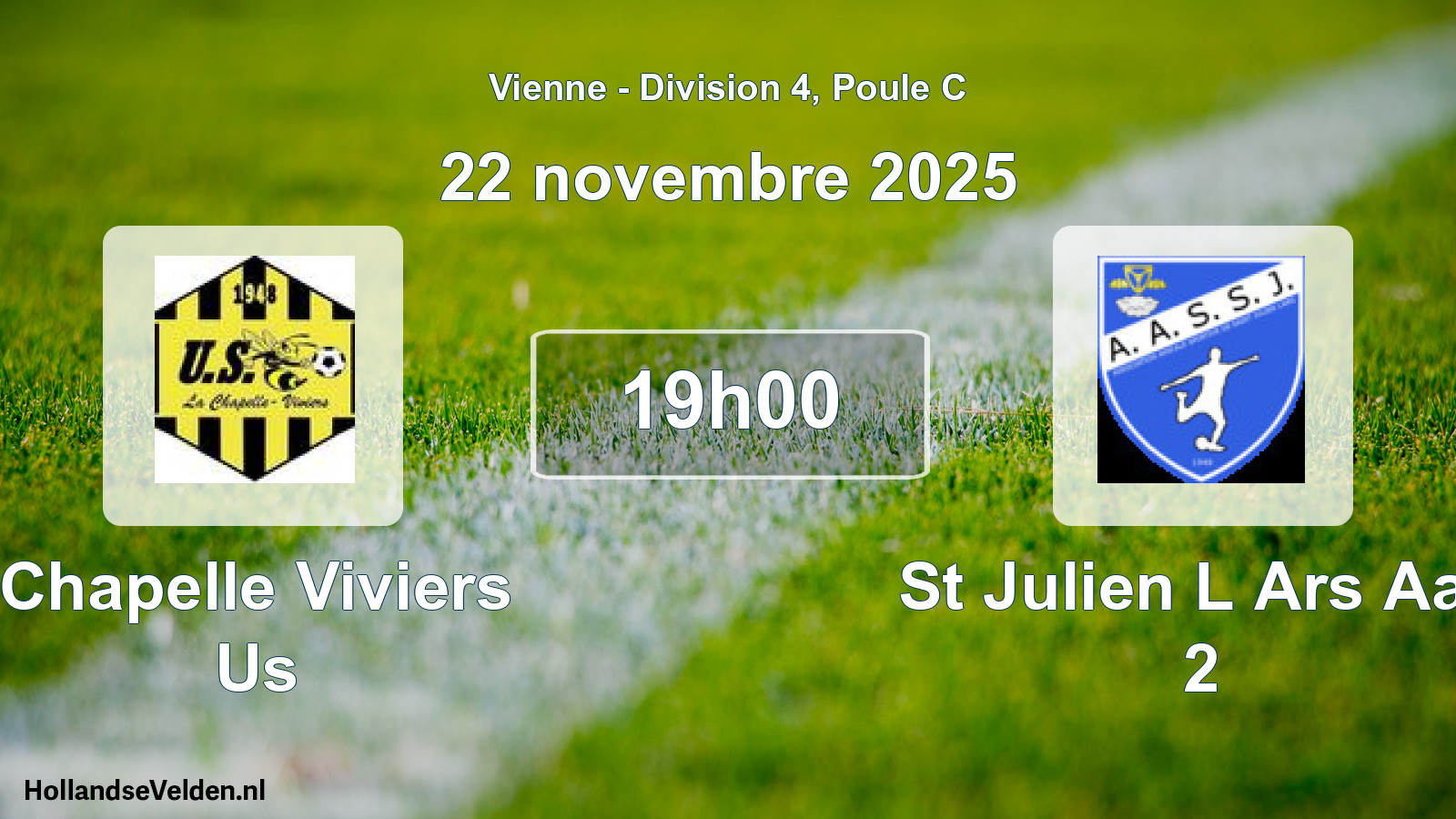 Geplande wedstrijd: Chapelle Viviers Us - St Julien L Ars Aas 2 (22 novembre 2025)
