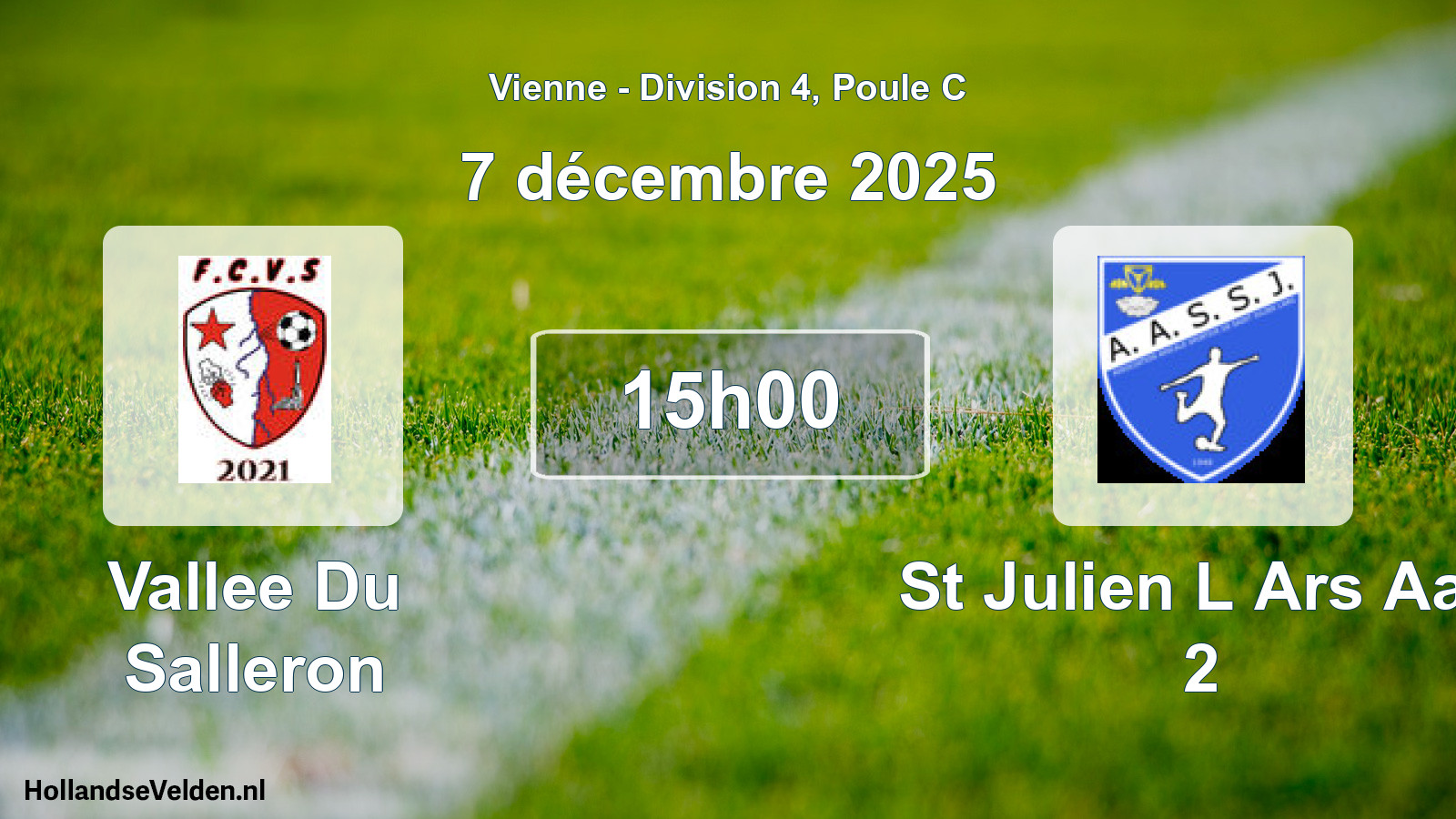 Geplande wedstrijd: Vallee Du Salleron - St Julien L Ars Aas 2 (7 décembre 2025)