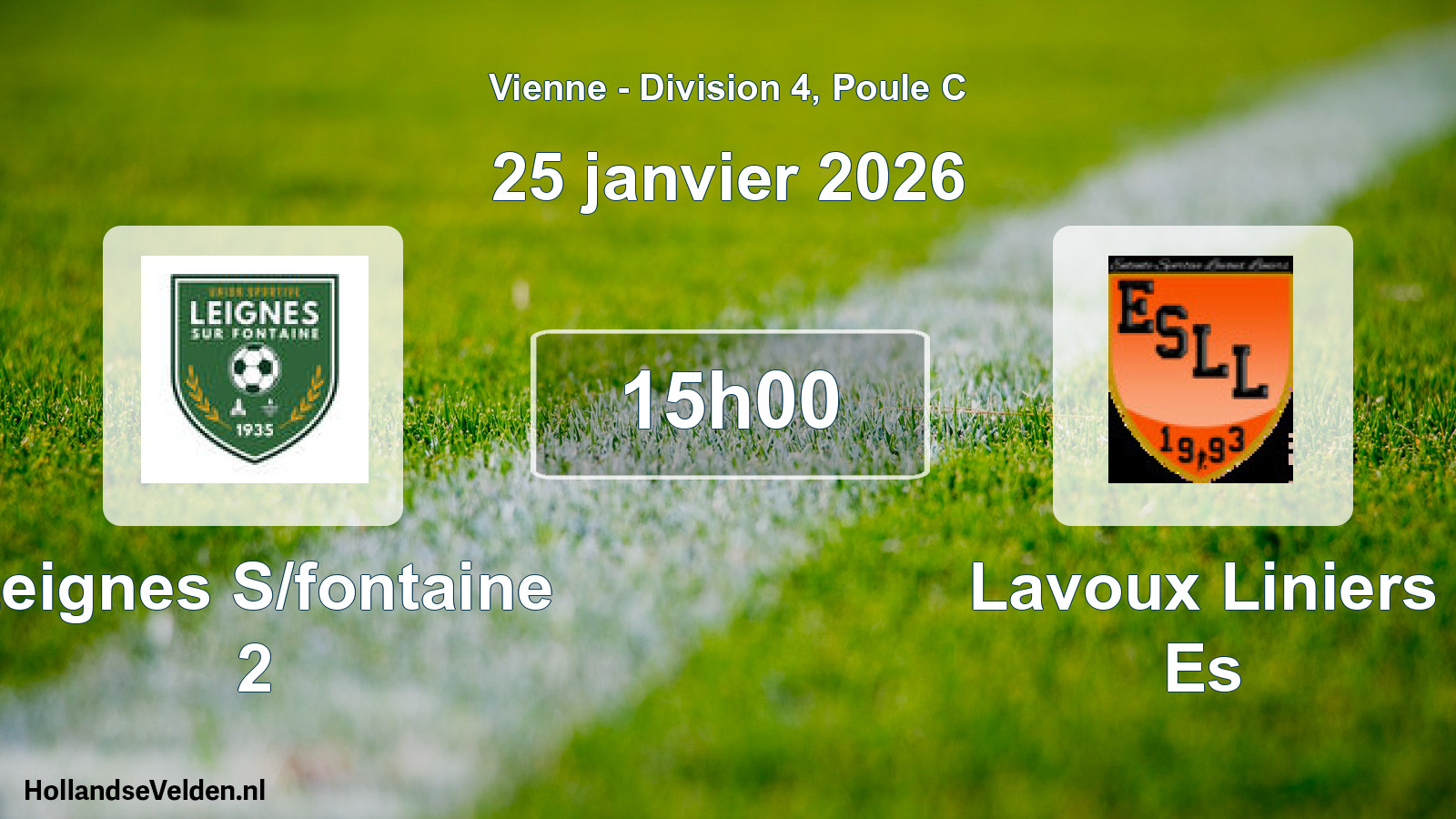 Geplande wedstrijd: Leignes S/fontaine 2 - Lavoux Liniers Es (25 januari 2026)
