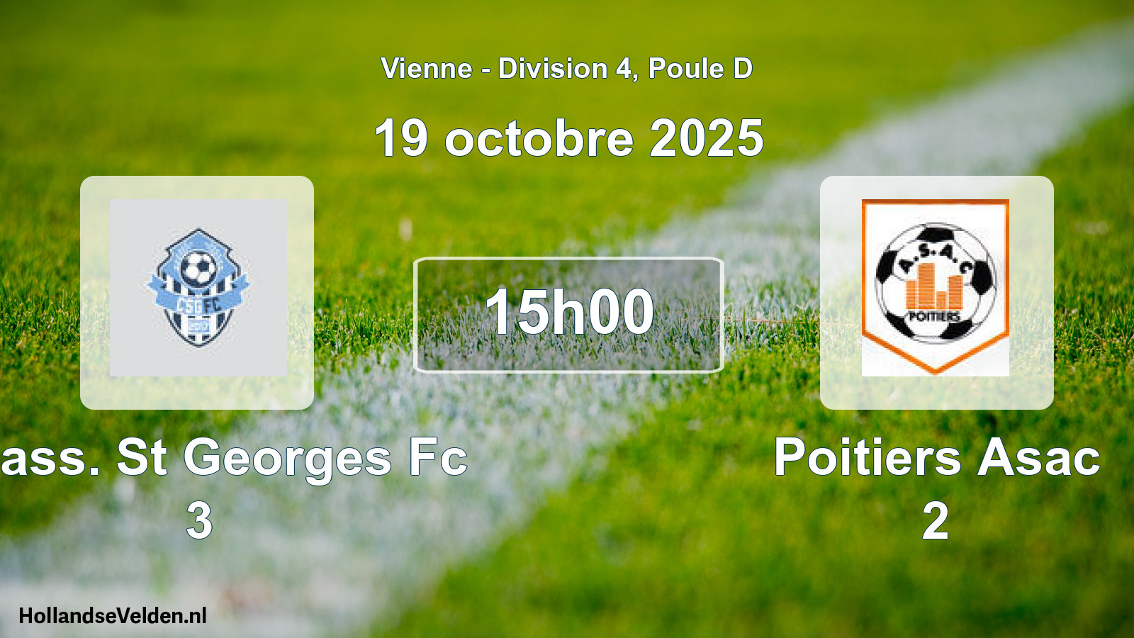 Geplande wedstrijd: Chass. St Georges Fc 3 - Poitiers Asac 2 (19 octobre 2025)