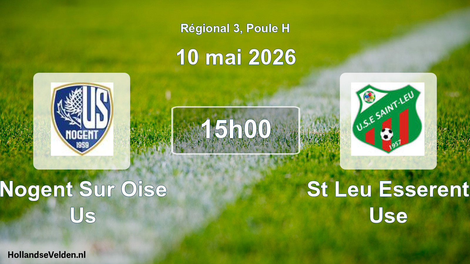 Geplande wedstrijd: Nogent Sur Oise Us - St Leu Esserent Use (10 mai 2026)