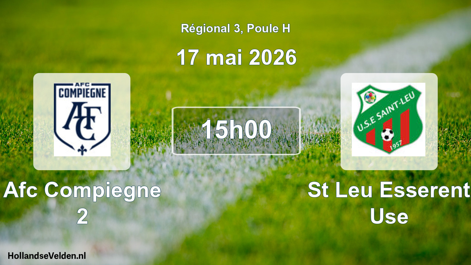 Scheduled Match: Afc Compiegne 2 - St Leu Esserent Use (17 May 2026)