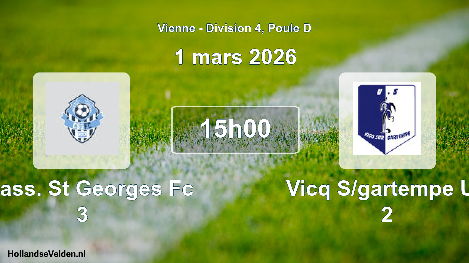 Geplande wedstrijd: Chass. St Georges Fc 3 - Vicq S/gartempe Us 2 (1 mars 2026)