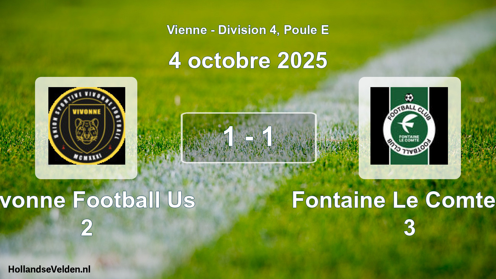 Gespeelde wedstrijd: Vivonne Football Us 2 - Fontaine Le Comte Fc 3 1 - 1 (4 octobre 2025)