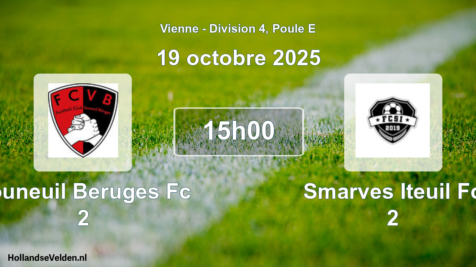 Scheduled Match: Vouneuil Beruges Fc 2 - Smarves Iteuil Fc 2 (19 October 2025)