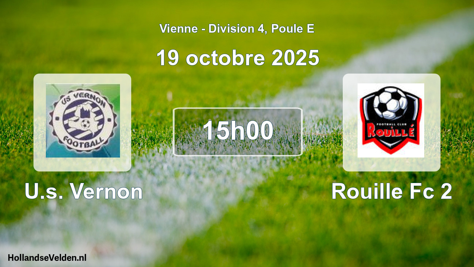 Geplande wedstrijd: U.s. Vernon - Rouille Fc 2 (19 octobre 2025)
