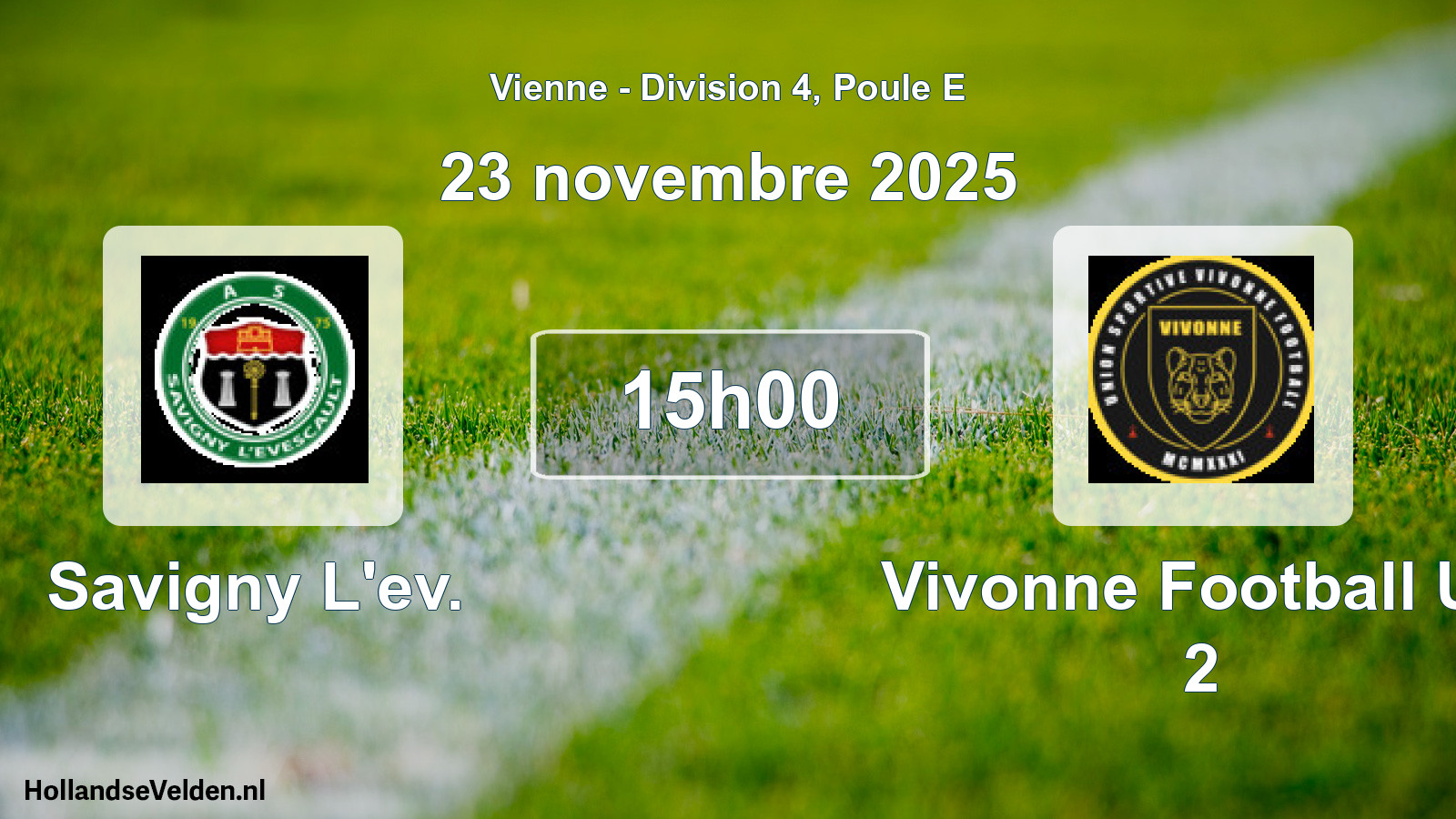Geplande wedstrijd: Savigny L'ev. - Vivonne Football Us 2 (23 novembre 2025)