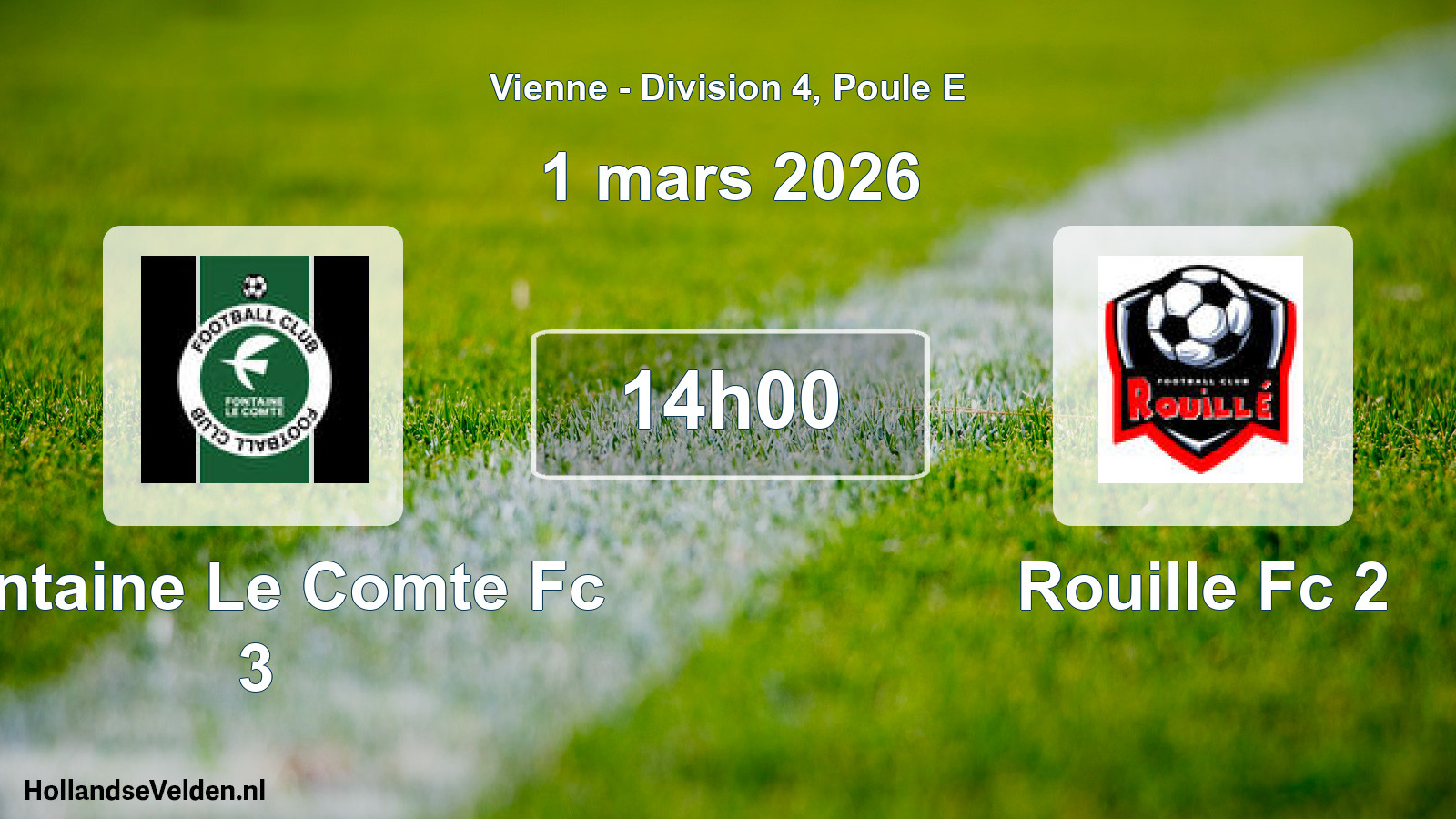 Geplande wedstrijd: Fontaine Le Comte Fc 3 - Rouille Fc 2 (1 mars 2026)