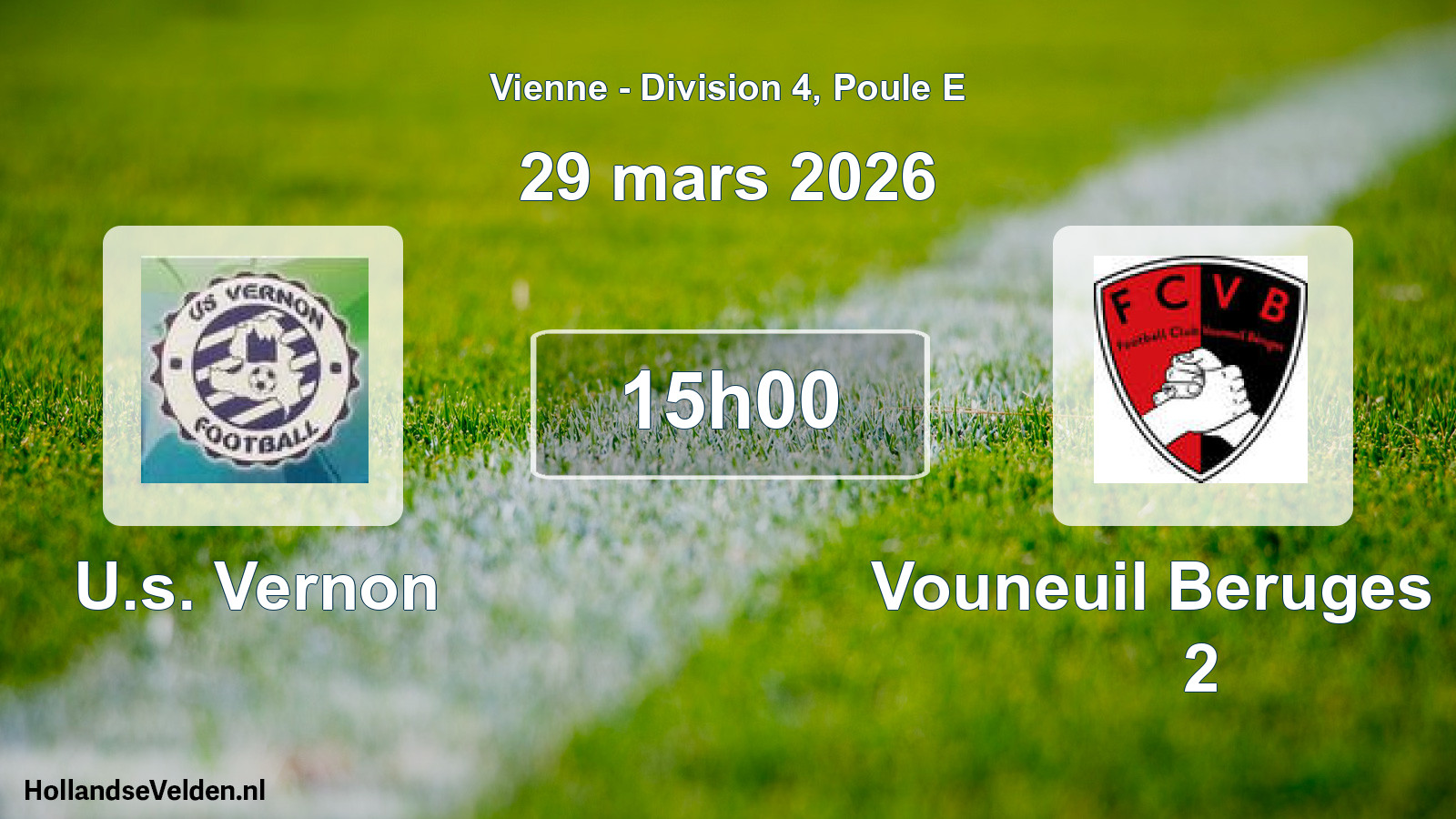 Scheduled Match: U.s. Vernon - Vouneuil Beruges Fc 2 (29 March 2026)