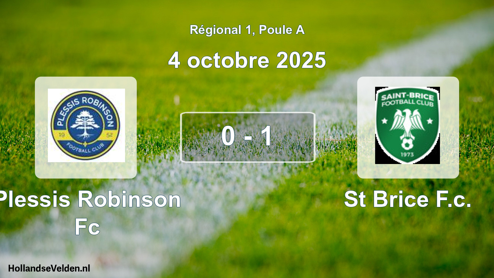 Gespeelde wedstrijd: Plessis Robinson Fc - St Brice F.c. 0 - 1 (4 octobre 2025)