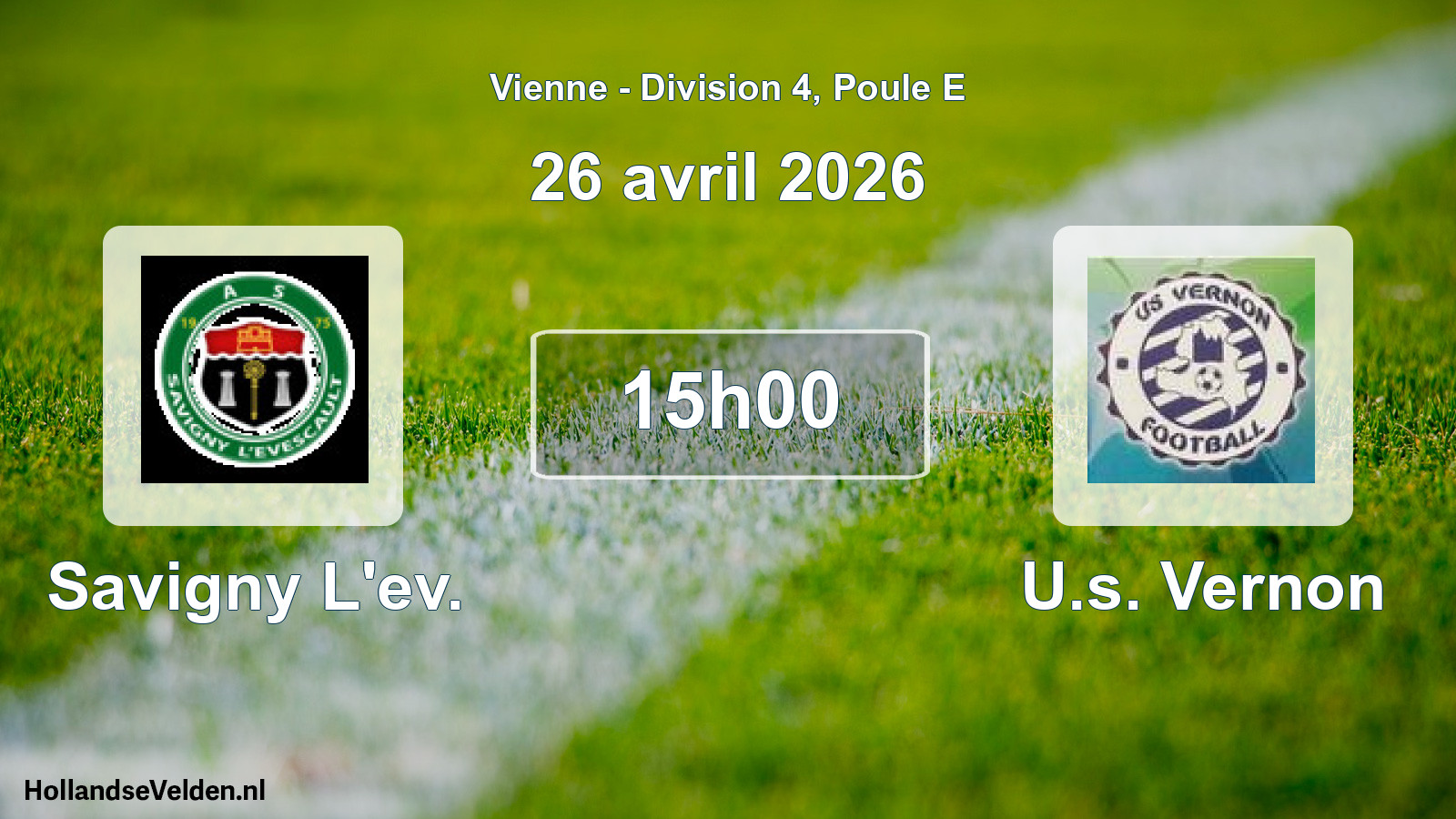 Geplande wedstrijd: Savigny L'ev. - U.s. Vernon (26 avril 2026)