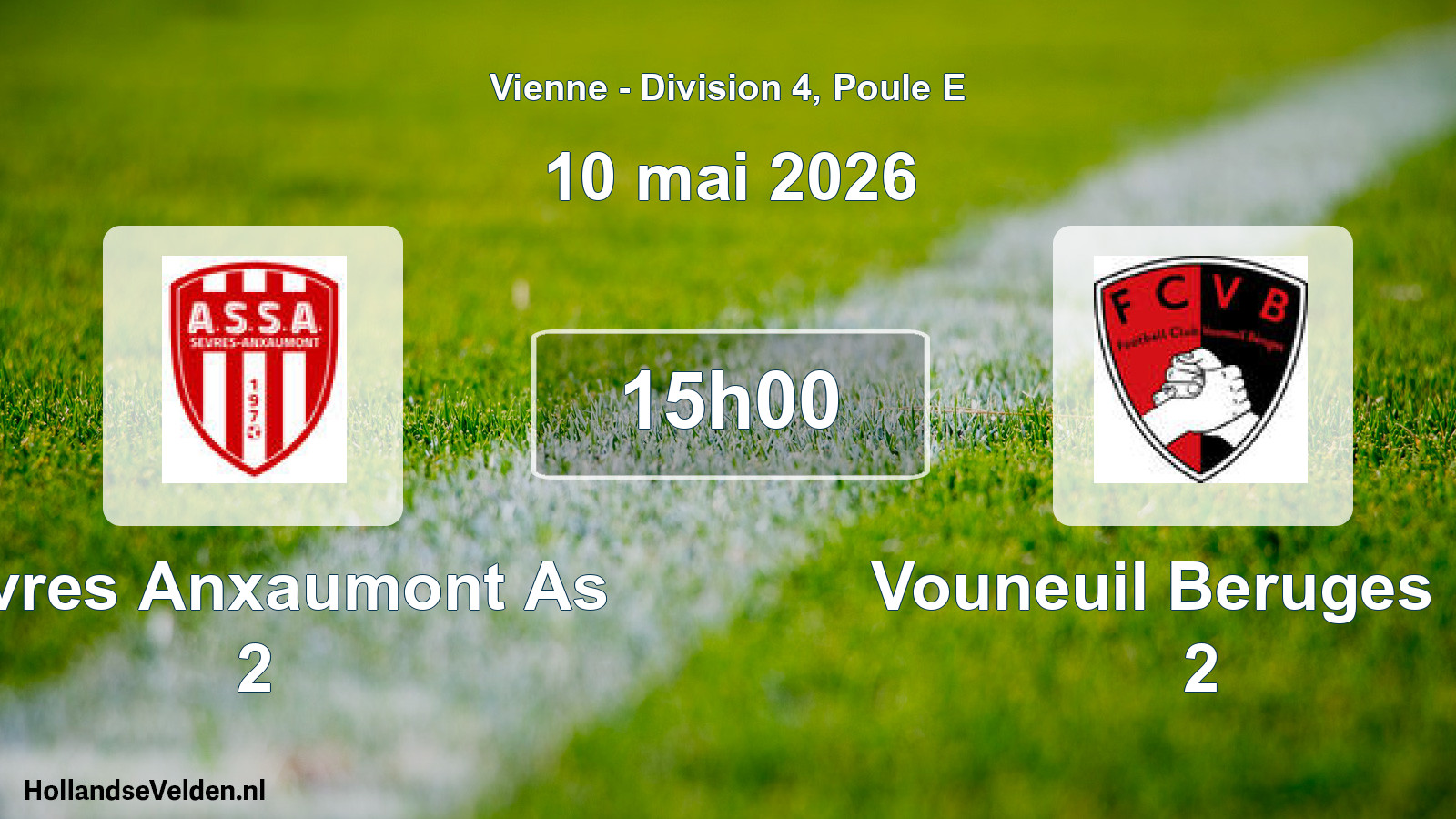 Geplande wedstrijd: Sevres Anxaumont As 2 - Vouneuil Beruges Fc 2 (10 mai 2026)