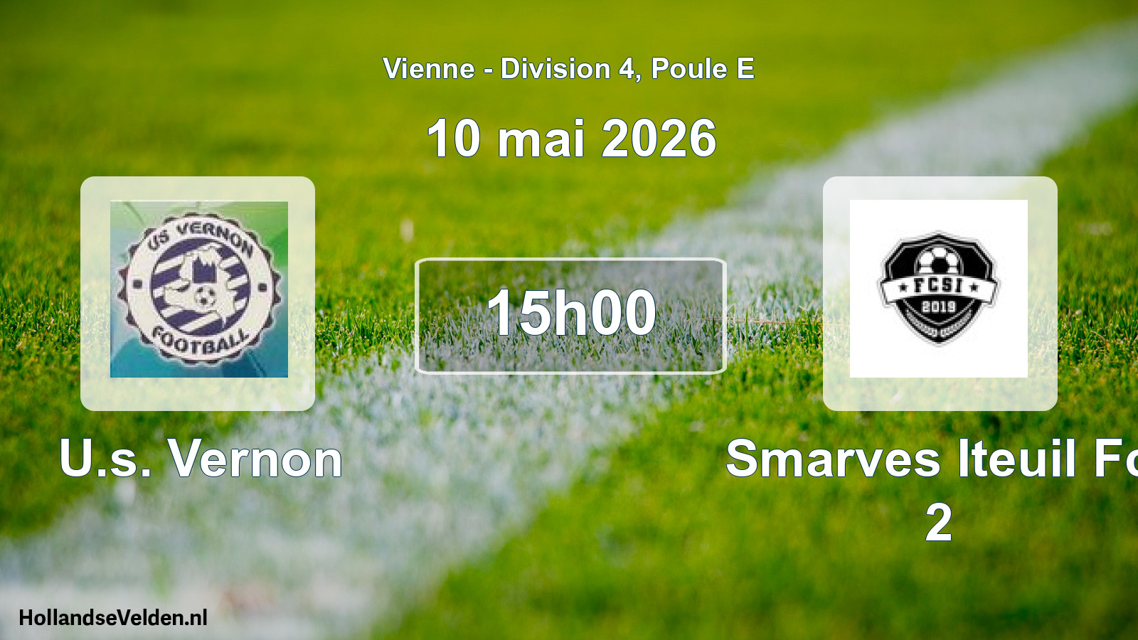 Geplande wedstrijd: U.s. Vernon - Smarves Iteuil Fc 2 (10 mai 2026)