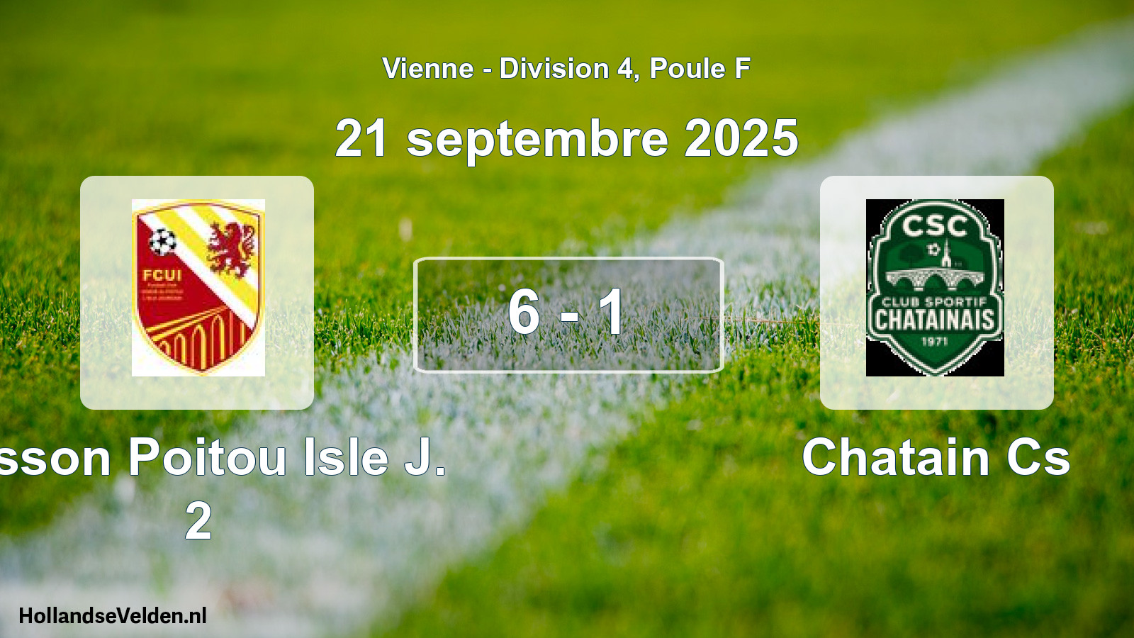 Gespeelde wedstrijd: Usson Poitou Isle J. 2 - Chatain Cs 6 - 1 (21 septembre 2025)