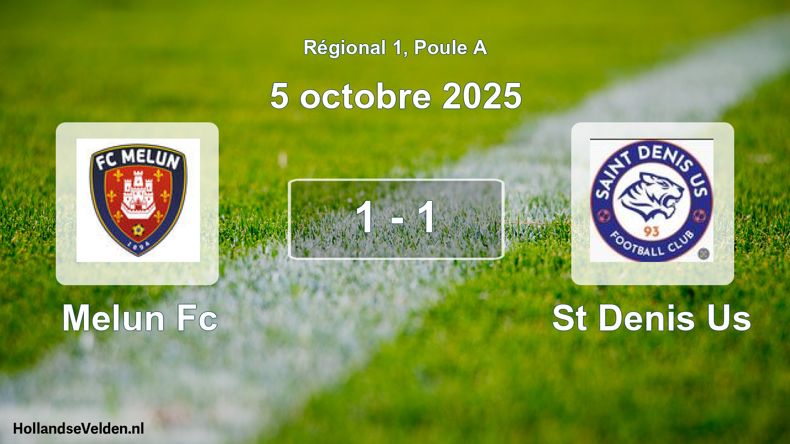 Gespeelde wedstrijd: Melun Fc - St Denis Us 1 - 1 (5 octobre 2025)