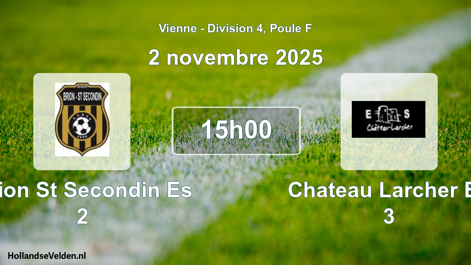 Geplande wedstrijd: Brion St Secondin Es 2 - Chateau Larcher Es 3 (2 novembre 2025)
