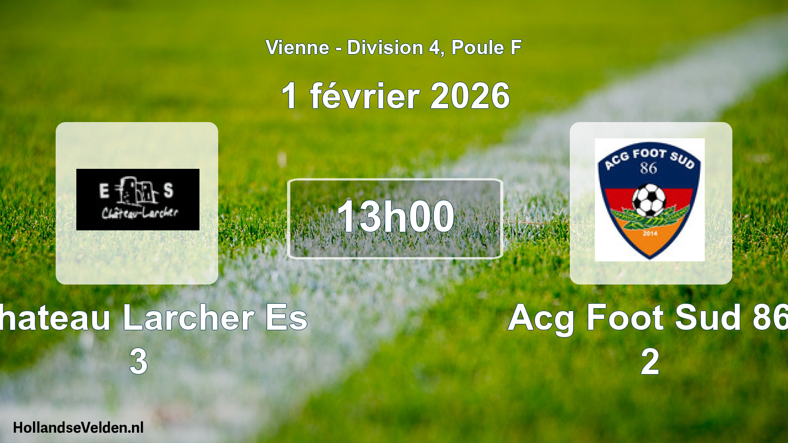 Geplande wedstrijd: Chateau Larcher Es 3 - Acg Foot Sud 86 2 (1 février 2026)