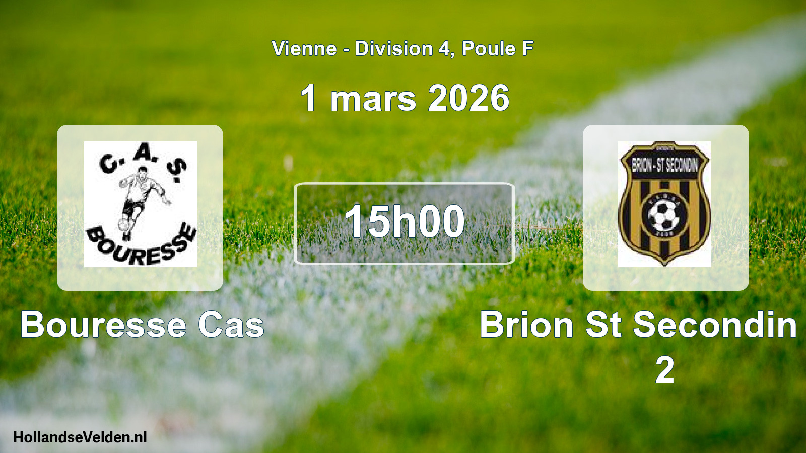 Geplande wedstrijd: Bouresse Cas - Brion St Secondin Es 2 (1 mars 2026)