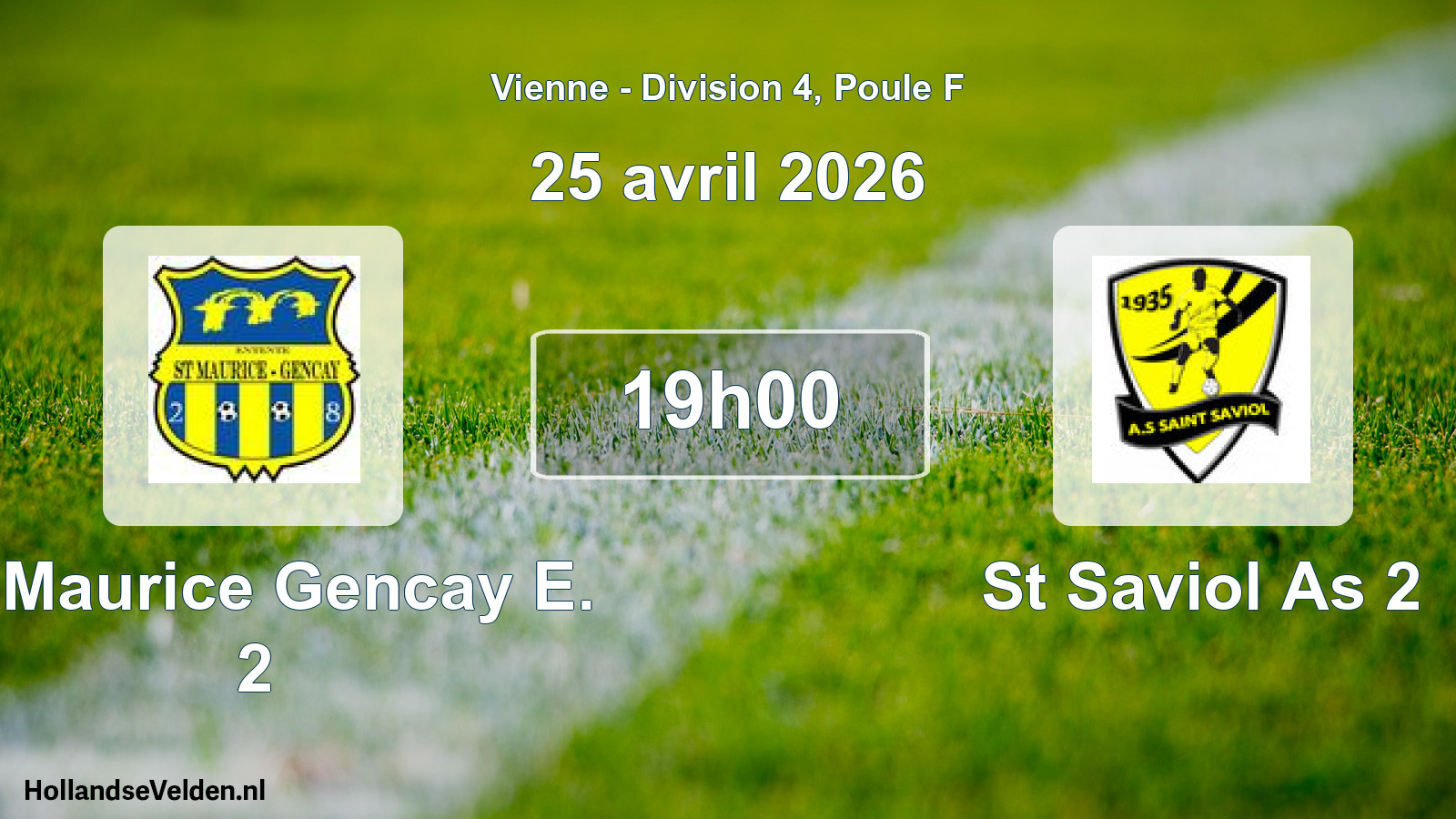 Geplande wedstrijd: St Maurice Gencay E. 2 - St Saviol As 2 (25 avril 2026)