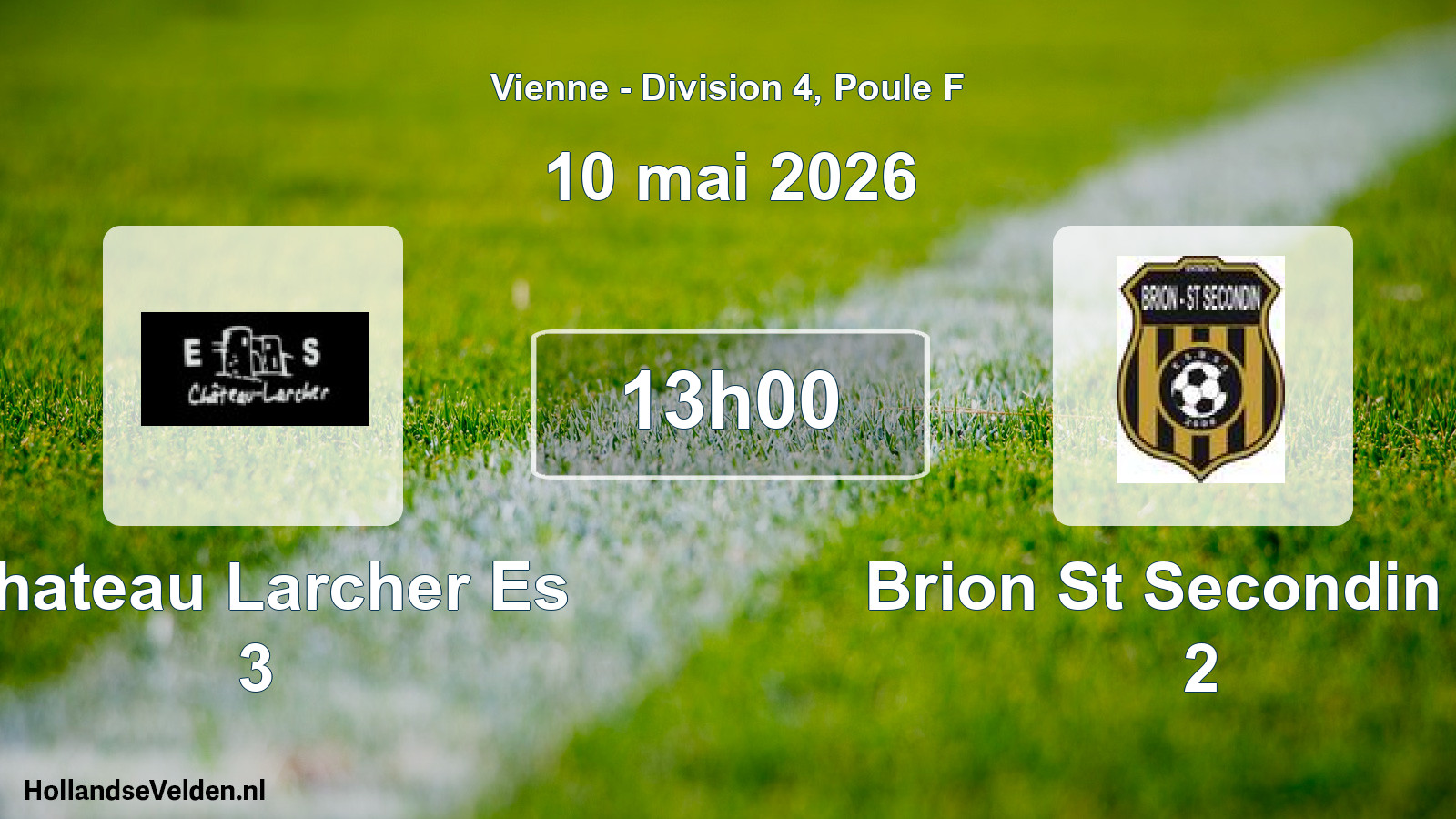 Geplande wedstrijd: Chateau Larcher Es 3 - Brion St Secondin Es 2 (10 mai 2026)