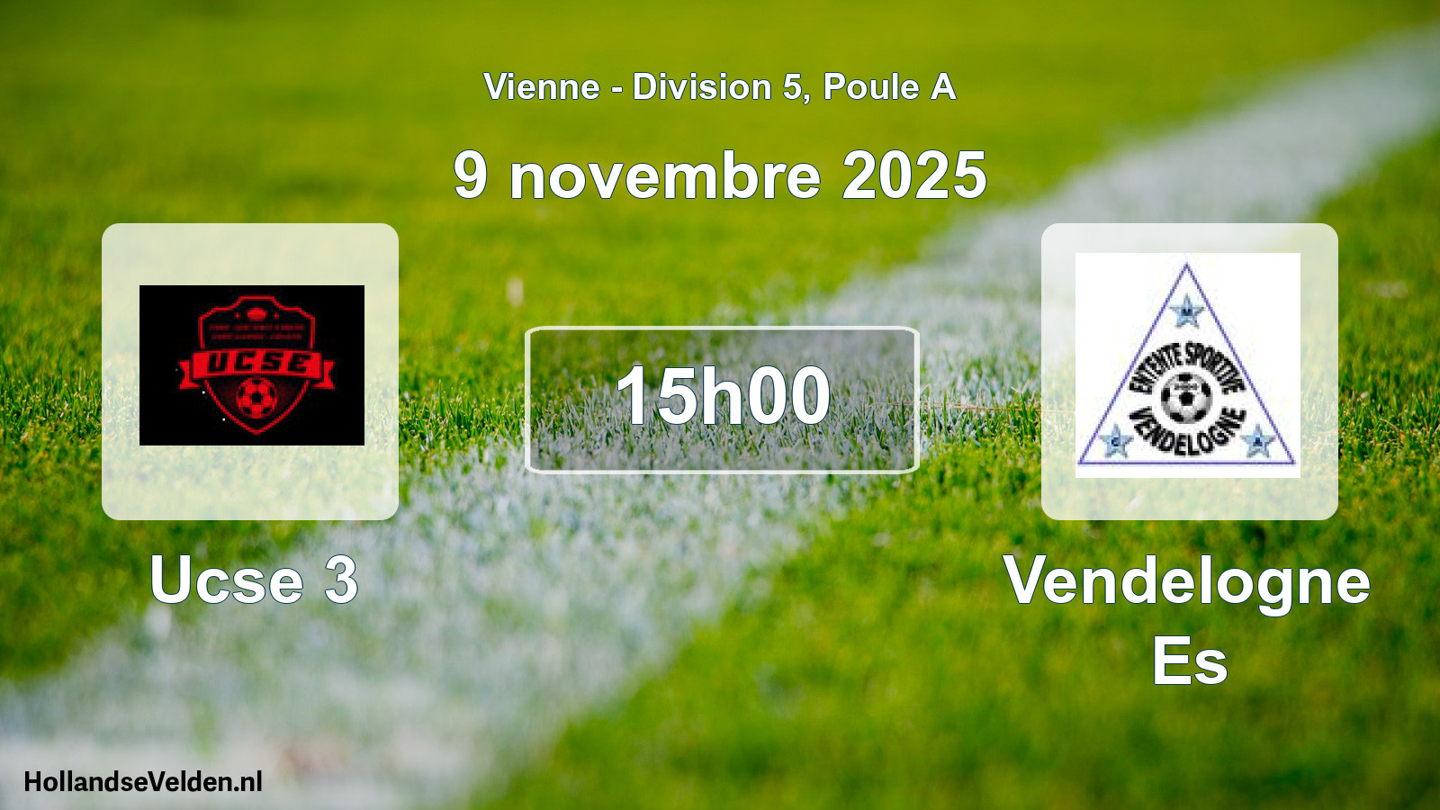 Geplande wedstrijd: Ucse 3 - Vendelogne Es (9 november 2025)